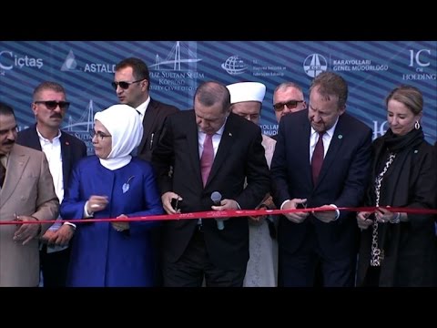 بالفيديو الرئيس اردوغان يفتتح الجسر الثالث على مضيق البوسفور