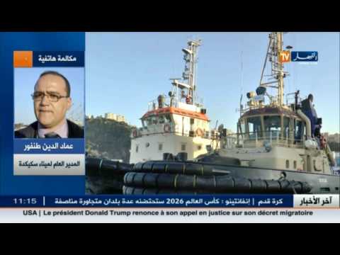 مدير ميناء سكيكدة يكشف تفاصيل مثيرة عن جنوح السفينة