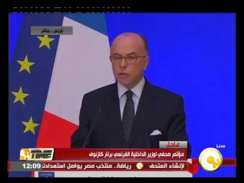 شاهد مؤتمر صحافي لوزير الداخلية الفرنسي برنار كازنوف