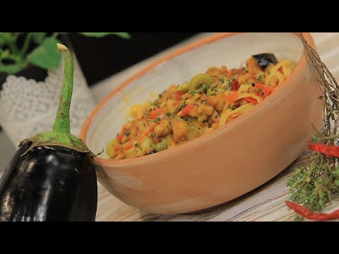 شاهد طريقة عمل مكرونة بصوص الباذنجان